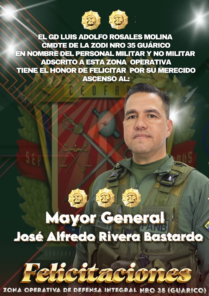 Es un inmenso honor felicitar a mi MG. José Alfredo Rivera Bastardo por su merecido Ascenso 🎖️. Su entrega, lealtad y sacrificio al servicio de la Patria son un ejemplo 🇻🇪. Que Dios lo colme de bendiciones. ¡Liderazgo, disciplina y lealtad en defensa de nuestra soberanía! 🇻🇪✨