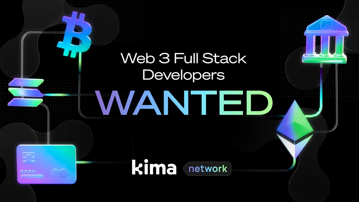 🔍Kima Is On The Lookout for Web 3 Full Stack Developers! 🔍

Hey, Kima fam! 🌟

Our team of #Web3 builders is looking for 1 or possibly 2 Web3 full-stack developers to join the Kima Professional Services team! 💻✨

📌Requirements:

✔️ Frontend: