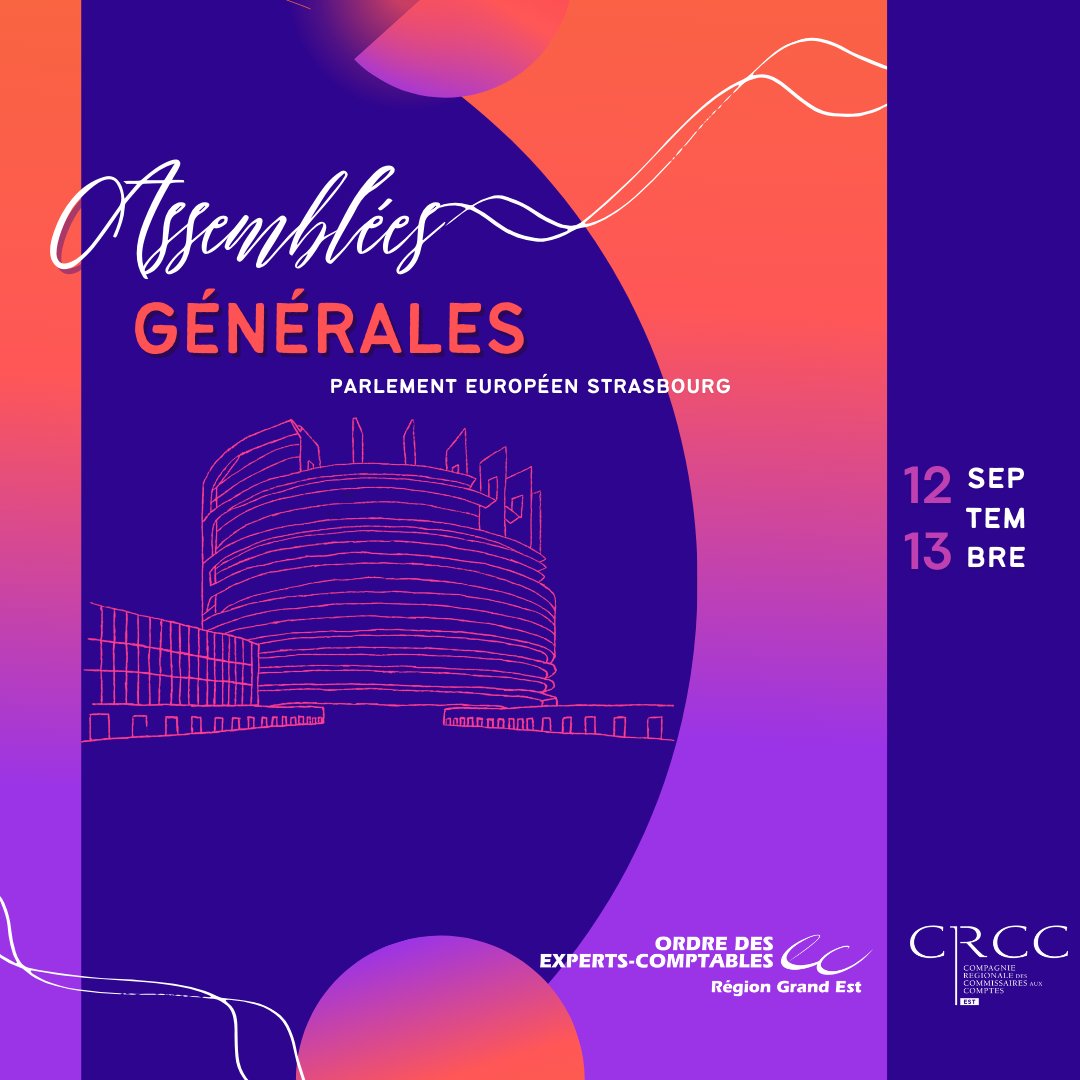 📣Les AG de l'<a href="/OECGrandEst/">Ordre des Experts-Comptables Grand-Est</a> et de la <a href="/CrccEst/">CRCC de l'Est</a> se tiendront le 12 et 13/09 à Strasbourg !

📅12/09
AG au Parlement Européen
Dîner de Gala au Palais Universitaire

📅13/09
6 sessions d'ateliers au Siège de la Région Grand Est

Inscrivez-vous ➡lnkd.in/gy2SiUjc

#AG2024