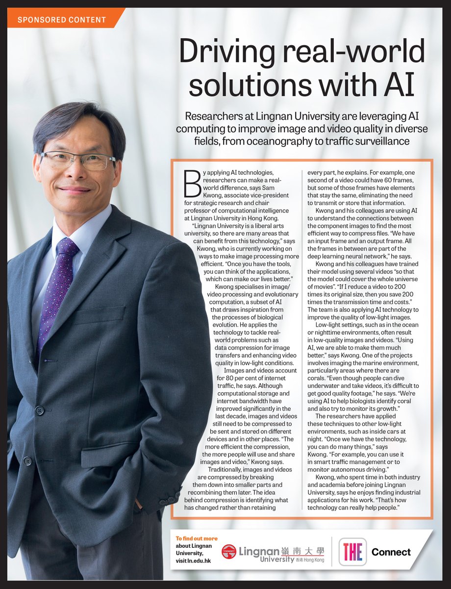 Lingnan's Prof Sam Kwong leverages AI to drive real-world solutions in visual tech - from improving image/video compression to enhancing low-light footage for oceanography and traffic surveillance. Applying AI's power to make a tangible difference in people's lives.