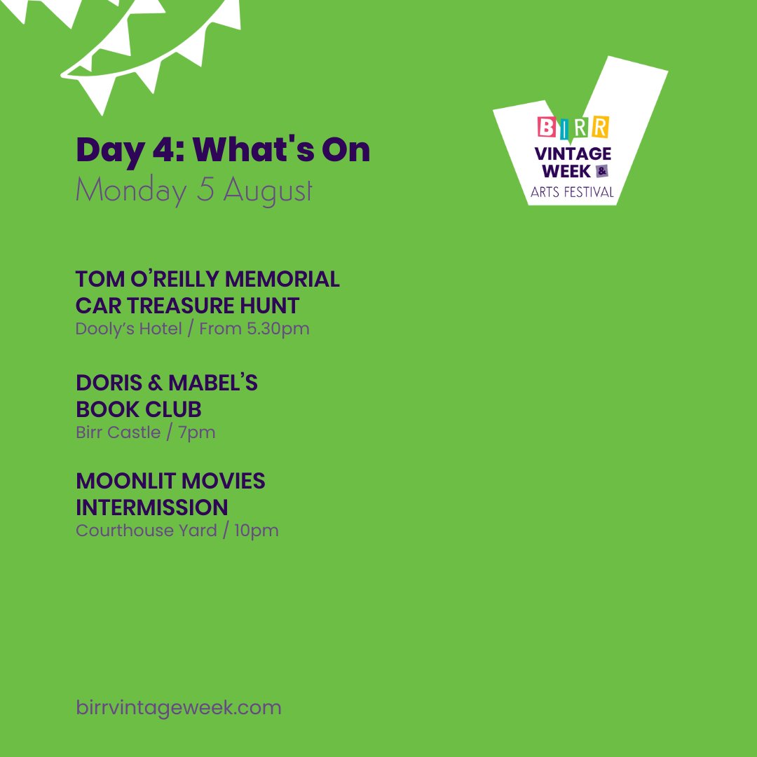 🎩 DAY 4 - WHAT'S ON

Another exciting day ahead here at #birrvintageweek

⏰ A reminder that Back to Banba Hall scheduled for this evening has been postponed.

🔗 Tickets &amp; more info: birrvintageweek.com