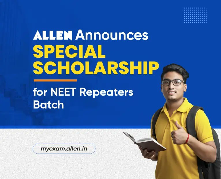 ALLEN Announces Special Scholarship for NEET Repeaters Batch.
Check Here: myexam.allen.in/allen-special-…
#ALLEN #NEET #Scholarship #KotaCoaching