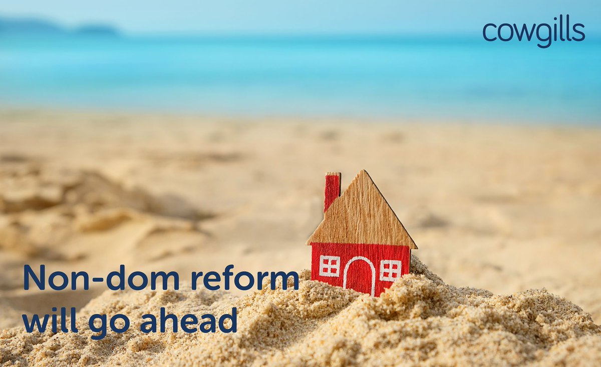 Chancellor Rachel Reeves has confirmed that the new Labour Government does intend to go ahead with the abolition of the existing tax system for non-domiciled individuals from April 2025 and that it will be replaced with a new residence-based regime cowgills.co.uk/news/labour-co…