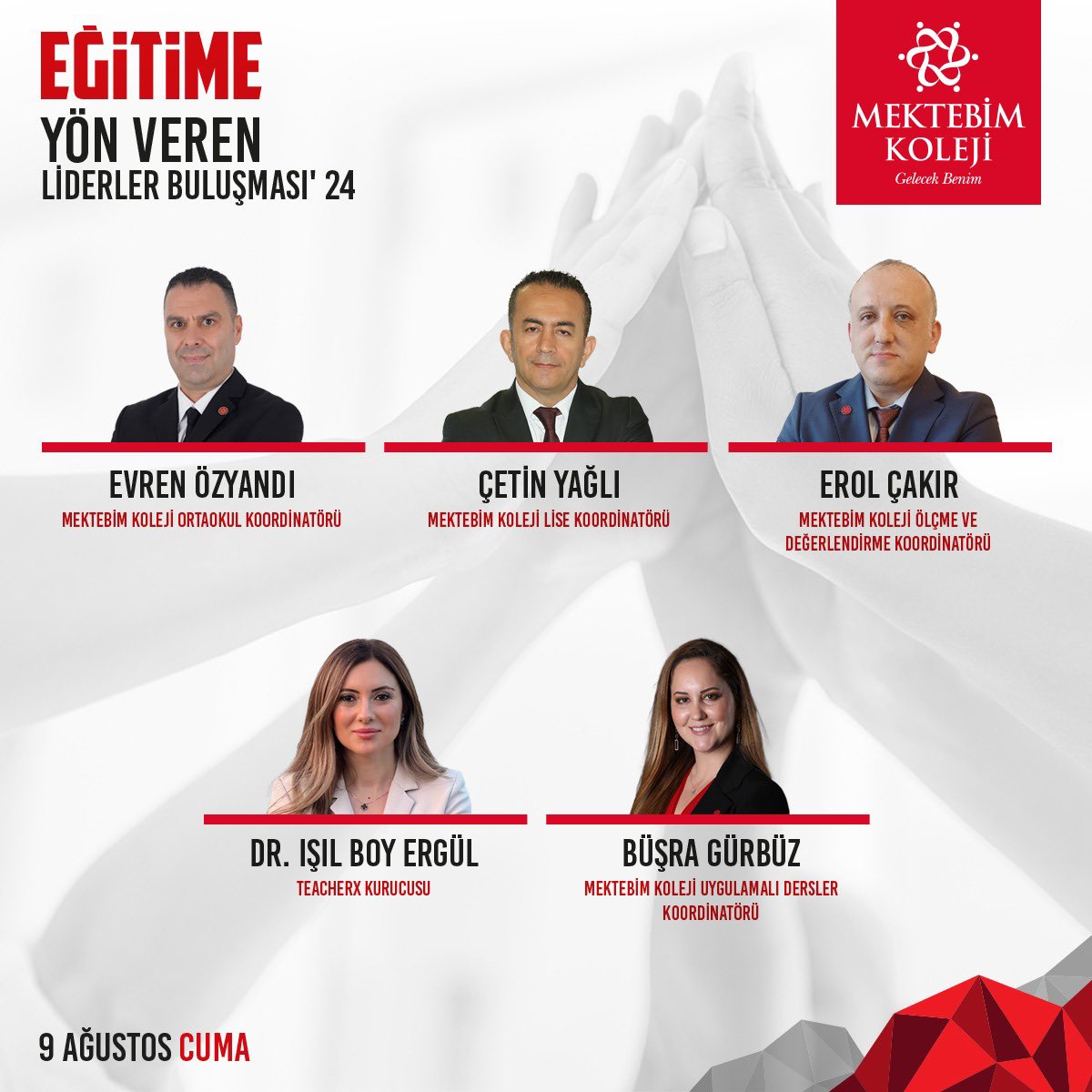 7-8-9 Ağustos tarihlerinde Silivri kampüsünde gerçekleştireceğimiz "Eğitime Yön Veren Liderler Buluşması'24"ün konuşmacıları! #MektebimKoleji #MektebimGelecekBenim