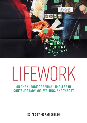 CourtauldRes's tweet photo. 💥Don't miss💥 Lifework: On the autobiographical impulse in contemporary art, writing, and theory
Edited by Moran Sheleg @ManchesterUP
Including @lucybradnock #JoApplin #AliceButler and more
https://t.co/uDEqISQlrd https://t.co/cs7i9LzwMk