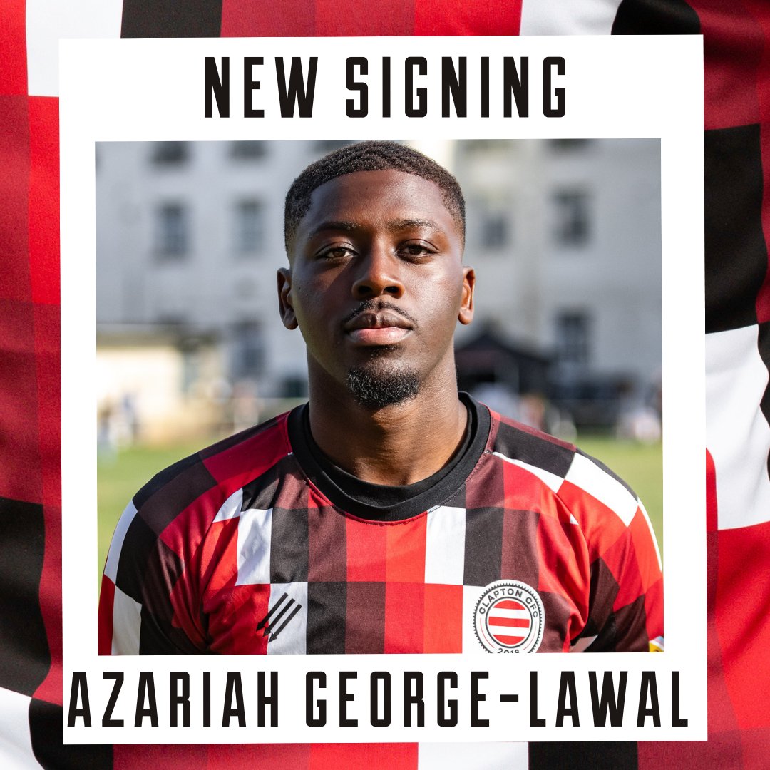 ClaptonCFC's tweet photo. 📝 New signing  📝

Azariah George-Lawal joins the Clapton CFC Men's First Team and can play midfield or full-back. 

He is accustomed to the @SCEFLeague Division One, spending the last three seasons with @FHPFC. Before that he played for @DagenhamUTD_FC. https://t.co/Fj26UYMNGU