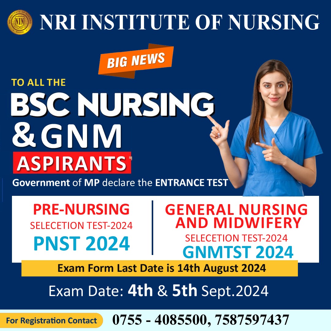 NRIGroupIndia's tweet image. #NewsUpdate
Government of #MP Declared the #EntranceTest for #Nursing Aspirants.

#College #MadhyaPradesh #Bhopal #NRIGroupIndia