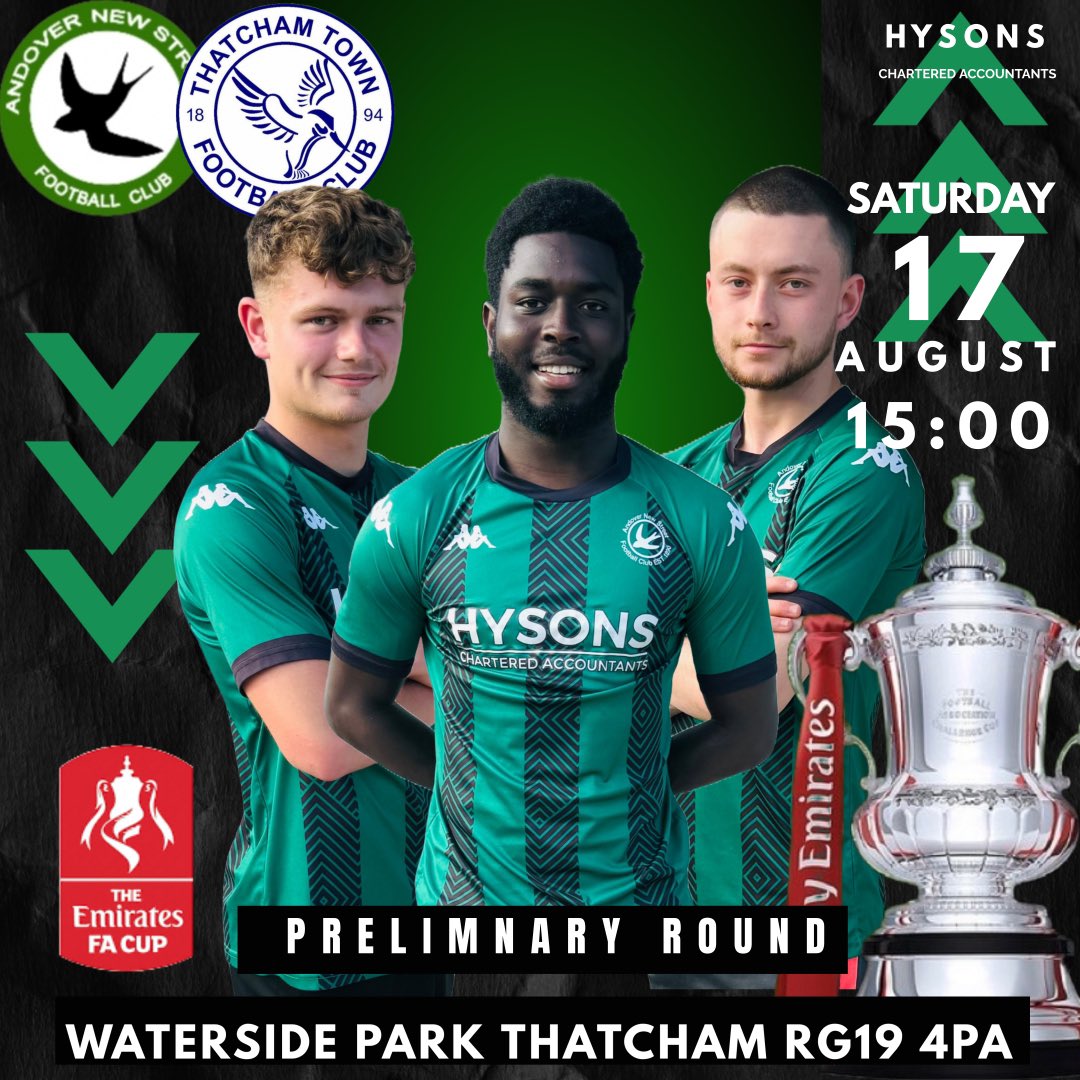 AndoverNSfc's tweet image. A DATE NOT TO FORGET 🟢⚫️
FA CUP ACTION TAKES US AWAY 🏆
@Thatcham_TownFC 
Let’s take the support for the lads 🟢⚫️
@EmiratesFACup @WessexLeague @jamiecoleman10 @NonLeagueHQ1 @ThoseWhiteLines