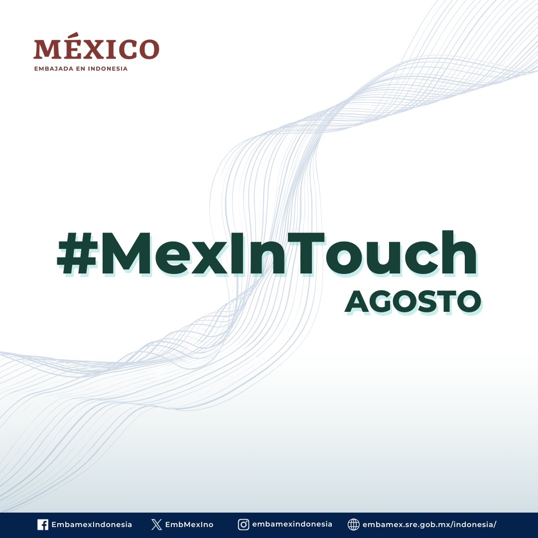 EmbMexIno's tweet photo. En agosto en #MexInTouch: visita del Buque Cuauhtémoc a Yakarta; expo "Arthefact 3.0" en el Museo Bahari; y "La Guía del Viajero" de la SRE. Efemérides: Día de la Juventud (12), Día del Abuelo (28), y Día contra Ensayos Nucleares (29). ⚓️ https://t.co/SQJxz80PDG