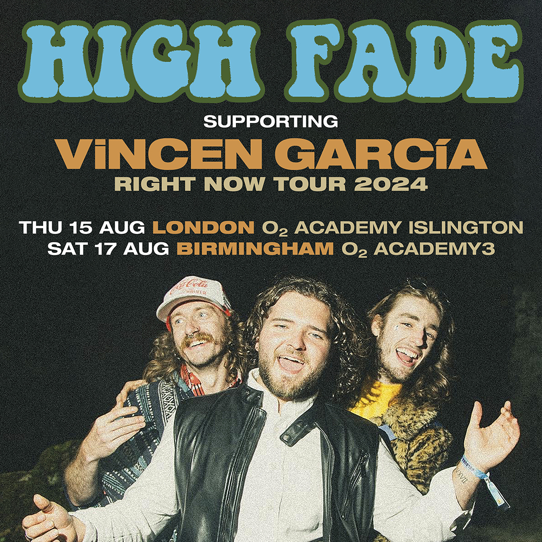 academyevents's tweet photo. Just Announced! @highfademusic will join Vincen Garcia as special guests this month 🤩

🗓️ Thu 15 Aug @O2AcademyIsl
🗓️ Sat 17 Aug @O2AcademyBham

🎟️ Grab your tickets now 👉 https://t.co/K7ZX0CfYmv #VincenGarcia #HighFade https://t.co/QU2gWqVmVV