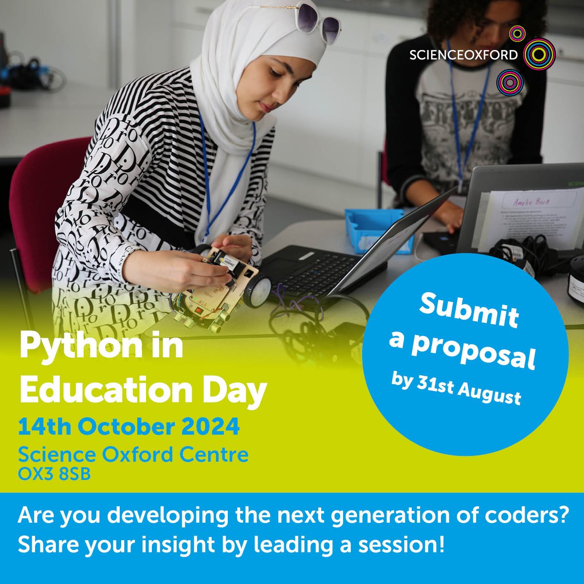scienceoxford's tweet image. Could you present a session to train teachers & volunteers in using #Python programming language in an education setting? Submit a proposal to lead a session at our  #PythoninEducation Day. ow.ly/xmCv50SQWar @PythonUK @Microbit_edu