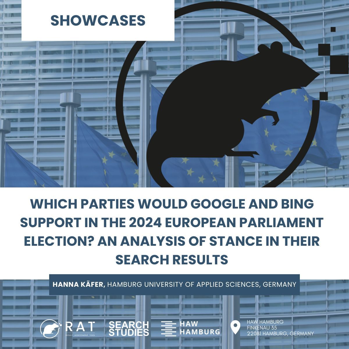 RAT Community Meeting 2024 🐀: Which parties would Google and Bing support in the 2024 European Parliament election? 

🎤: Hanna Käfer, HAW Hamburg, Germany
🗓️: 27th September 
📍Hamburg, Germany

Register for RAT Community Meeting at: rat2024.eventbrite.de  🎟️ 
#RATSoftware