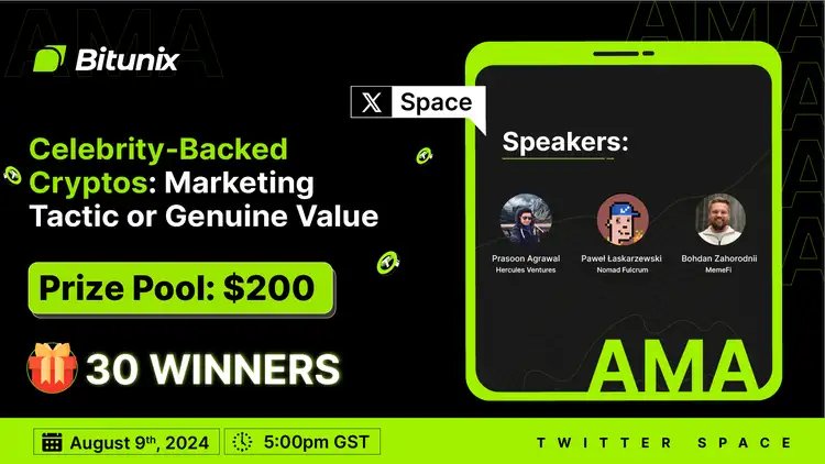 BitunixOfficial's tweet image. Join #Bitunix&apos;s X Space to get insights about the &apos;Celebrity-Backed Cryptos: Marketing Tactics or Genuine Value?&apos; 

🔸Enter our $200 Giveaway, 30 winners: 

1️⃣ Follow @BitunixOfficial
2️⃣ RT with #BitunixAMA+ Tag 3 Friends 
3⃣ Set Reminder: x.com/i/spaces/1kvJp…
4️⃣ Answer the…