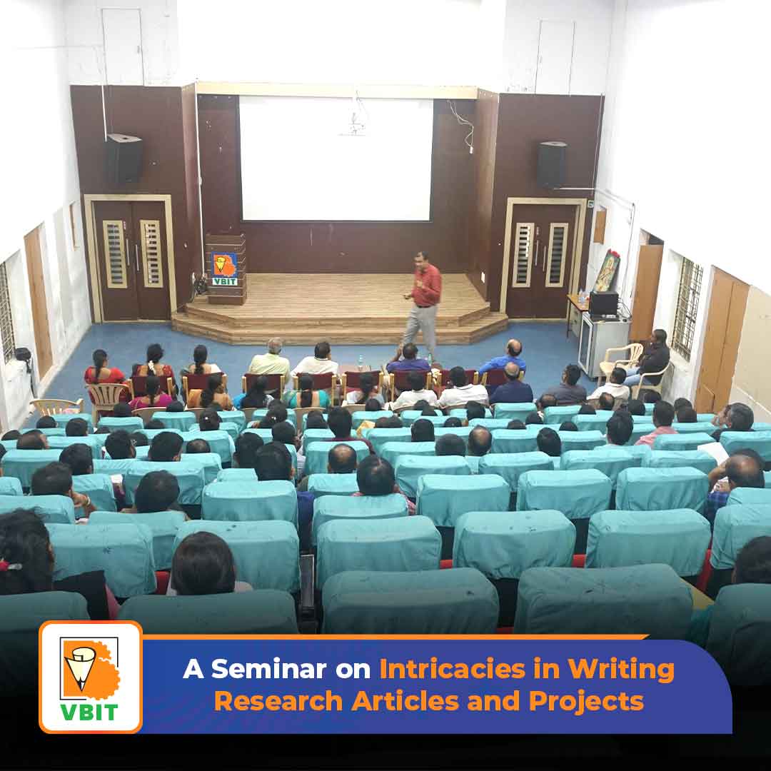 VBITHYD's tweet image. A #Seminar on &quot;Intricacies in Writing #ResearchArticles &amp;amp; Projects&quot; organized by the #ResearchandDevelopment Cell took place on 3rd August 2024. This enlightening session was led by Dr. SK Singh, Dean of Research at Gokaraju Rangaraju Institute of Engineering &amp;amp; #Technology 
#VBIT