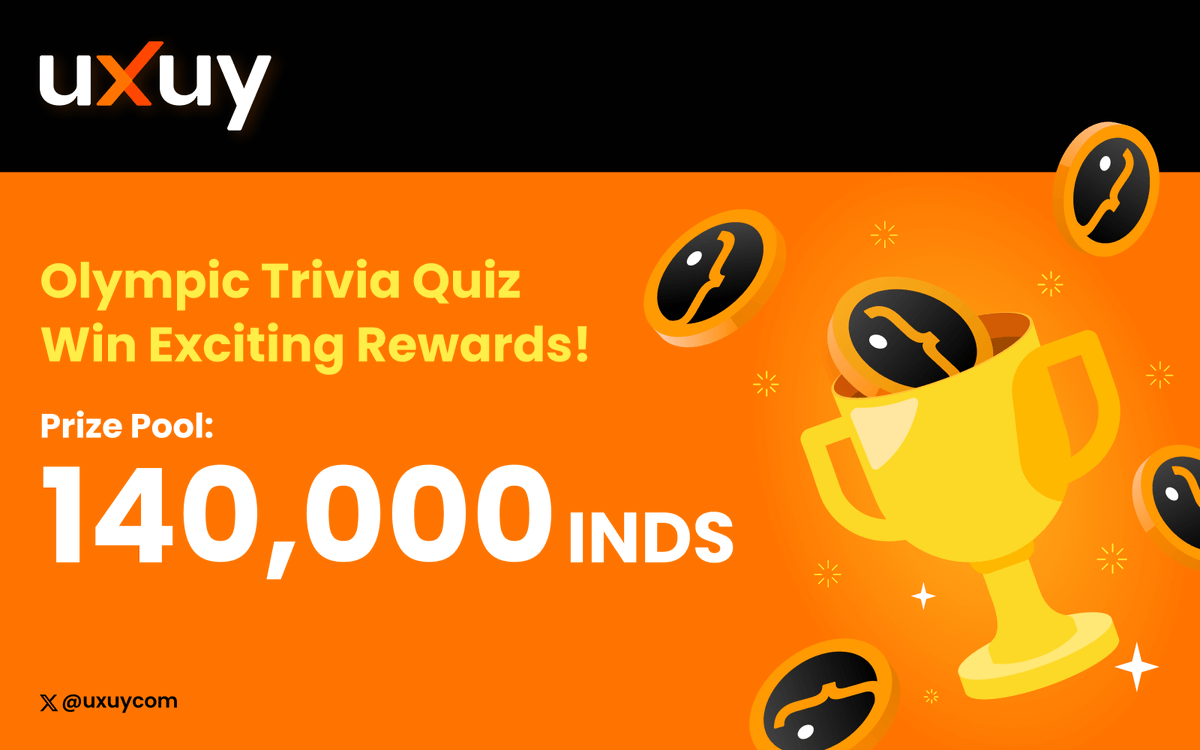 🎉 The Olympic Trivia Quiz is Here! 🎉

Join the Olympic Trivia Quiz and win your grand prize! 🚀

Join:
✅ Follow <a href="/uxuycom/">UXUY｜Invest the World with AI+Stablecoin</a>
✅ Like &amp; RT
✅ Fill out the form forms.gle/r84G17dbzvn47y…

🔸1,000 lucky winners to share a prize pool of 140,000 $inds!

📅 Time: August 5~8, 2024 (UTC)
