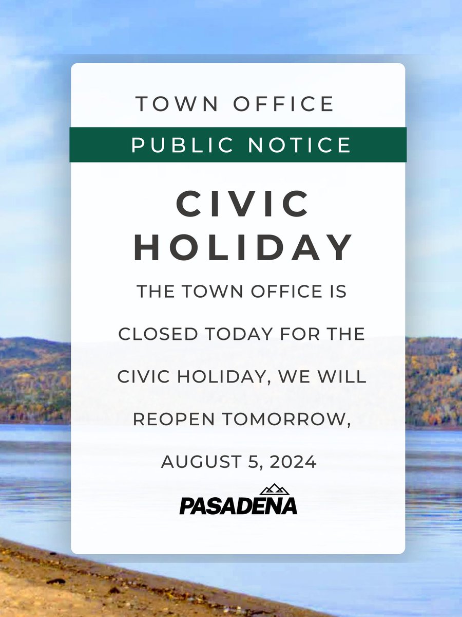 The Town Office is closed today for the civic holiday, we will be open tomorrow, August 5, 2024,  at normal operating hours.
