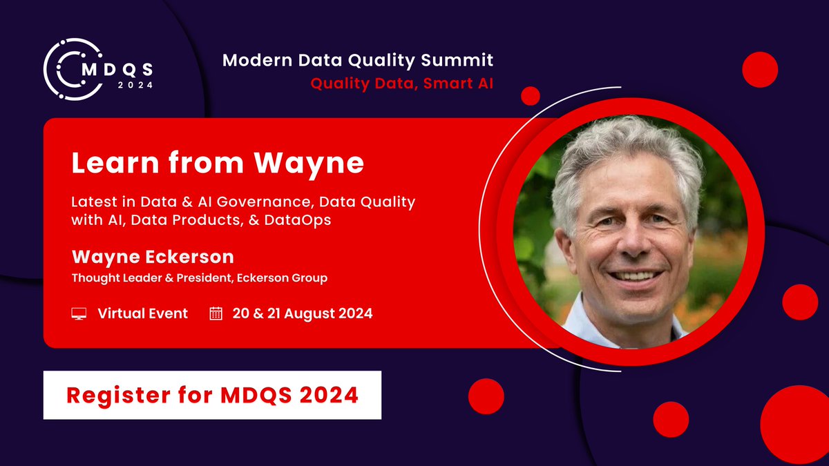 Don't miss Wayne Eckerson's expert take on: 

✅ AI's impact on data governance 
✅ Implementing data mesh successfully 
✅ The importance of data ops in product development  

Join him at the #MDQS2024. Hurry before you run out of seats. Register: moderndataqualitysummit.com