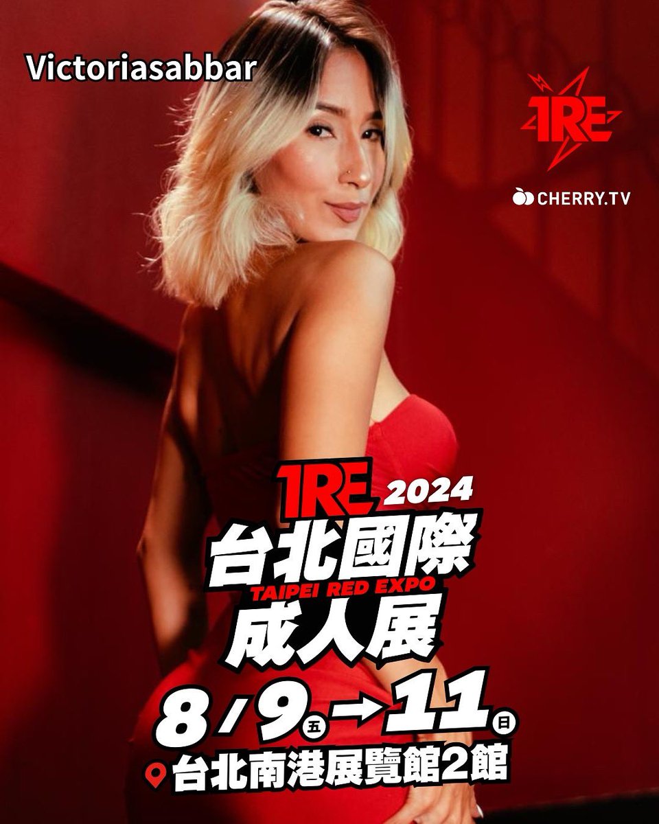 TREtaipei's tweet photo. ⚡️CherryTVＸTRE⚡️
「Victoria Sabbar」參戰TRE2024🤩

🔸時間：8/9-8/11
🔸地點：南港展覽館2館1F
🔸活動介紹：https://t.co/cF1MBTCHn4

@CherryTV @victoriasabbar 

#TRE2024 #CherryTV #倒數四天 https://t.co/TLN2i9l0mD