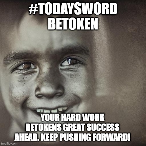 TheGuySmiling's tweet image. #TodaysWord
Betoken describes a sign or indication of something.

Like showing something important is coming your way.

#SignOfSuccess 🌟
#KeepGoing 💪
#BrightFuture 🔮
#StayDetermined 🏆