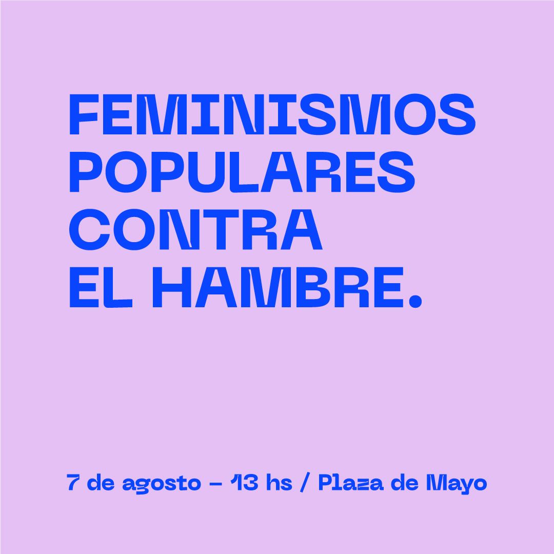 GeneroCTA's tweet image. Este 7 de Agosto, desde el sindicalismo feminista estaremos en las calles por Paz, Pan, Techo y Trabajo.
‼️El #hambre es un CRIMEN
‼️Emergencia Alimentaria ya!

🗓️Miércoles 7/8
📍Plaza de Mayo, CABA
⏰ 13 hs