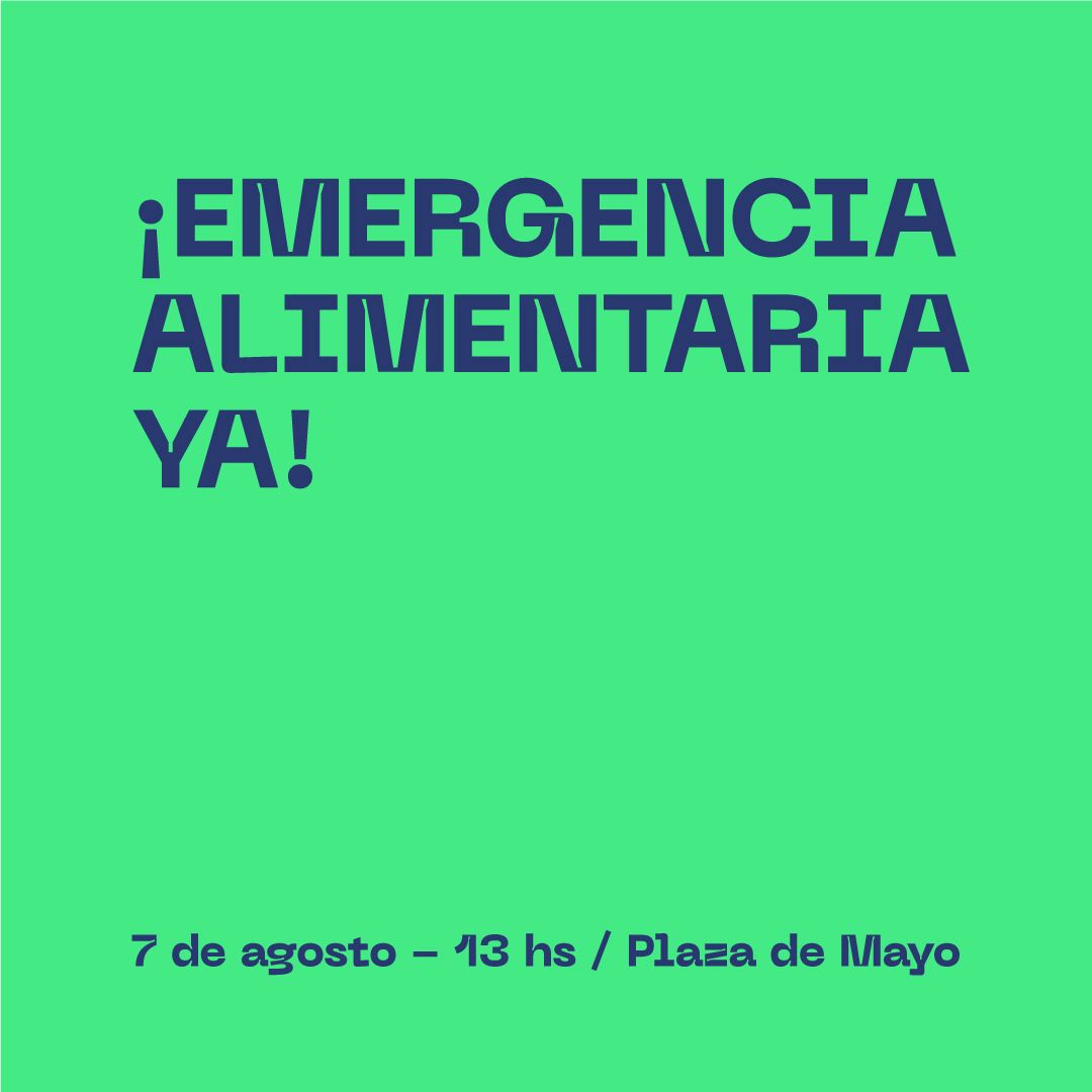 GeneroCTA's tweet image. Este 7 de Agosto, desde el sindicalismo feminista estaremos en las calles por Paz, Pan, Techo y Trabajo.
‼️El #hambre es un CRIMEN
‼️Emergencia Alimentaria ya!

🗓️Miércoles 7/8
📍Plaza de Mayo, CABA
⏰ 13 hs