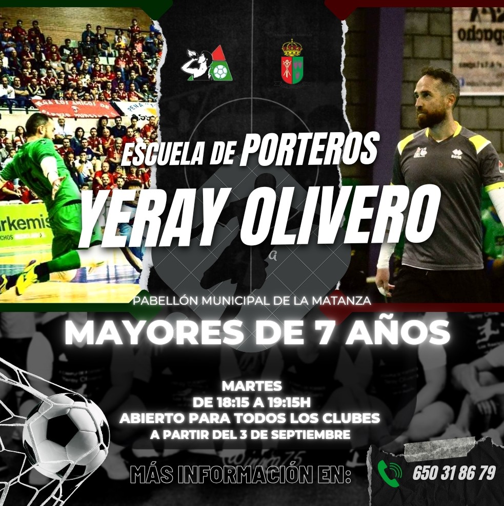 MatanzaSala's tweet photo. #VAMOSMATANZA

 🗓️ A partir del 3 de Septiembre arrancamos con la "Escuela De Porteros Yeray Olivero". Todos los martes de 18:15h a 19:15h, en nuestro Pabellón Municipal. 

ℹ️Más información a través de: 
📞650 31 86 79

¡ES TU OPORTUNIDAD! ⚽

 #MatanzaFs #FIFT #RFEF https://t.co/uRaS7E4gXs