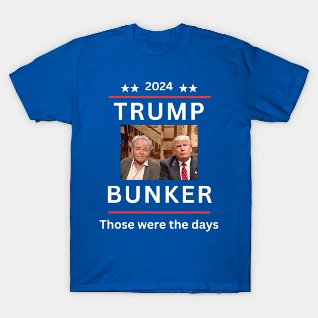laughelephantee's tweet photo. @JoeyMannarinoUS Donald Trump- Archie Bunker 2024
"Those were the days" Blue t shirts. 

Save 30% today only. Red and white also available. T shirts and many othe items available. 

https://t.co/Xcj0G1DZOx https://t.co/wBmGRWFydk