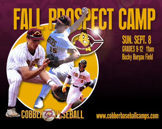 Concordia Baseball (@cobberbaseball) on Twitter photo We’re nearly one month away from our Fall Prospect Camp. <a href="/rapsodo/">Rapsodo Baseball</a> Pro 2.0 will be used for data collection. Registration link is on our team web page and below. No better way to experience Concordia College Baseball as a prospective student-athlete.
cobberbaseballcamps.com We’re nearly one month away from our Fall Prospect Camp. <a href="/rapsodo/">Rapsodo Baseball</a> Pro 2.0 will be used for data collection. Registration link is on our team web page and below. No better way to experience Concordia College Baseball as a prospective student-athlete.
cobberbaseballcamps.com