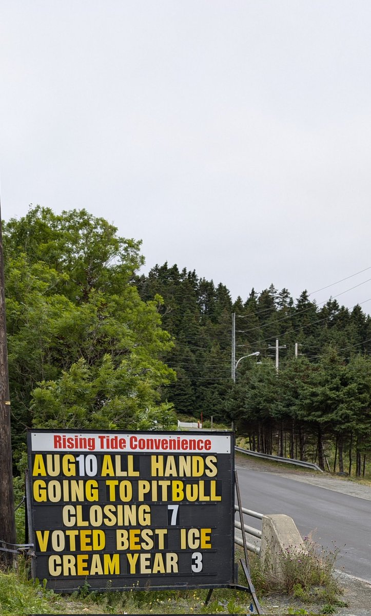 Love it. If that's not the most Newfoundland sign ever. Bet <a href="/pitbull/">Pitbull</a> has never had a sign that said "all hands going to Pitbull closing 7" before and it takes a fair bit to close a store in the bay. <a href="/CPMFEST/">Churchill Park Music Festival</a>