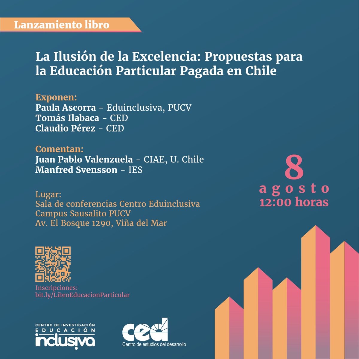 Buen Lunes!

Los invitamos al lanzamiento del libro: "La Ilusión de la Excelencia: Propuestas para la Educación Particular Pagada en Chile"

Jueves 8 de agosto, 12:00 horas, Viña del Mar

Inscripciones: bit.ly/LibroEducacion…