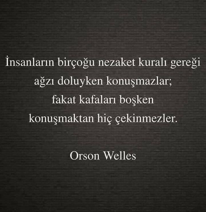 “okuduğum en kral söz..”