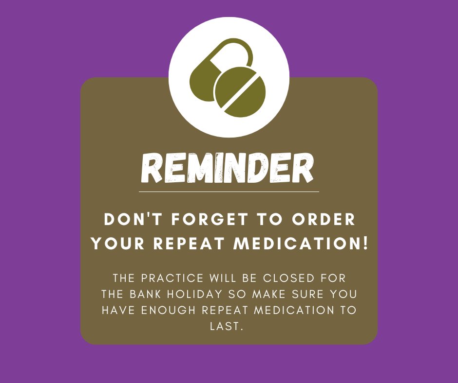 With the upcoming Bank Holiday (Mon 26th August), it's important to ensure you have enough of your repeat prescriptions.  To avoid being without your medication, please send your request in plenty of time. To find an open pharmacy near you, please visit nhs.uk/service-search…