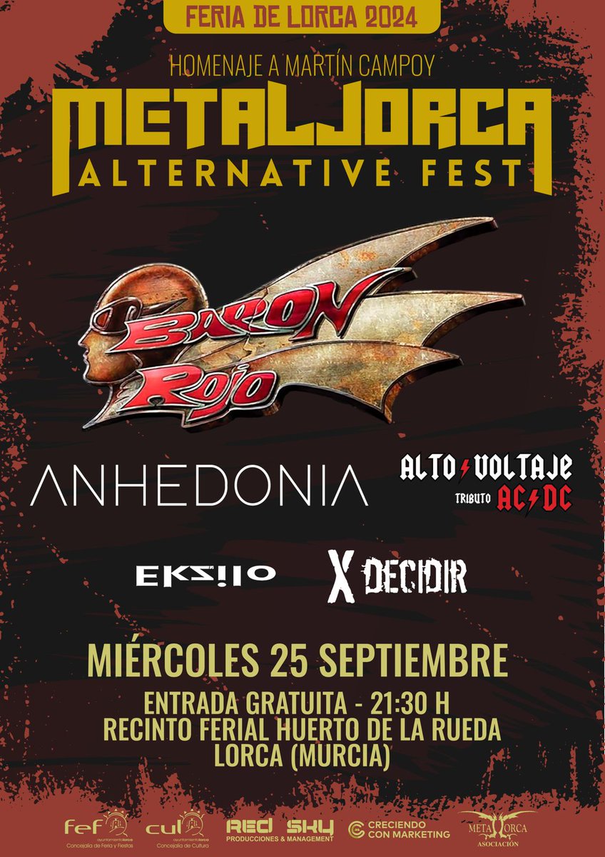 El Metal Lorca, vuelve, aunque este año formato especial, gratuito en la feria de Lorca, homenaje a nuestro querido Martín Campoy.