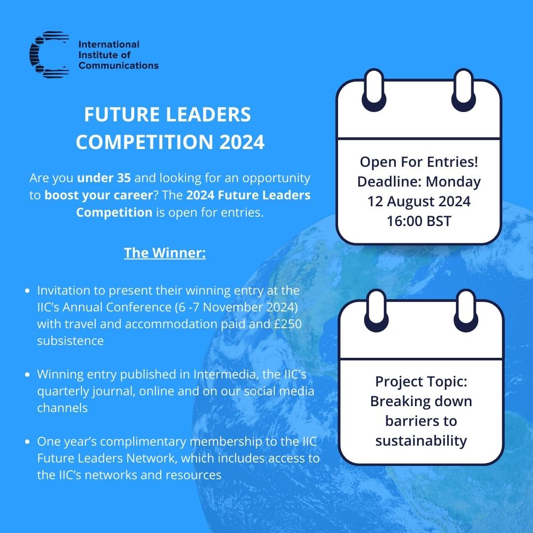 There is just 1 week to go until the IIC Future Leaders Competition 2024 deadline of 12th August.

Read about all relevant entry requirements and this year's competition sponsors by visiting below:

iicom.org/future-leaders…