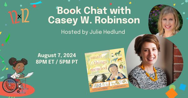 FREE Book Chat coming Wednesday, August 7th at 8pm ET / 5pm PT!

Want to learn how a #picturebook draft becomes a book? #12x12PB member Casey Robinson will share her journey to publication for her #picturebook, SMALL THINGS MENDED.

 buff.ly/4c8Y7ZV

#amwriting
