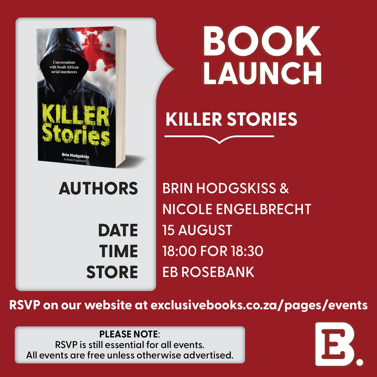 ExclusiveBooks's tweet photo. 📍🗓️ Join us at EB @RosebankMall for a book launch for Killer Stories by Brin Hodgskiss and Nicole Engelbrecht.

@JonathanBallPub
@dr_brin
@the_pod_one

📩 RSVP here: https://t.co/xV4a3mdg9F https://t.co/RdhpXZqj6A