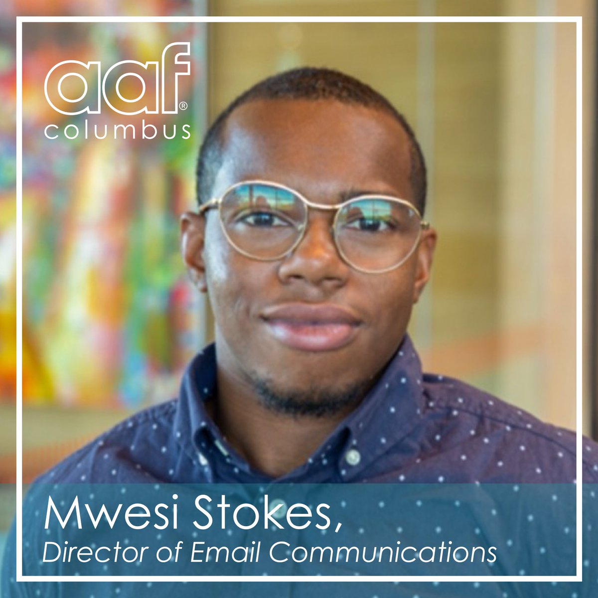 AAF Columbus is proud to introduce Mwesi Stokes as our Director of Email Communications! Congrats Mwesi! 

#aafcolumbus
