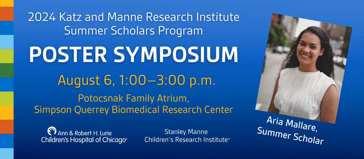 Stanley Manne Children's Research Institute (@manneresearch) on Twitter photo Join us Tuesday, Aug. 6, from 1:00-3:00PM in SQBRC's Potocsnak Family Atrium for the Katz and <a href="/ManneResearch/">Stanley Manne Children's Research Institute</a> Summer Scholar 𝗣𝗼𝘀𝘁𝗲𝗿 𝗦𝘆𝗺𝗽𝗼𝘀𝗶𝘂𝗺; Read about one scholar's motivation to explore a #research career in this feature on Aria Mallare: research.luriechildrens.org/en/manne-resea… Join us Tuesday, Aug. 6, from 1:00-3:00PM in SQBRC's Potocsnak Family Atrium for the Katz and <a href="/ManneResearch/">Stanley Manne Children's Research Institute</a> Summer Scholar 𝗣𝗼𝘀𝘁𝗲𝗿 𝗦𝘆𝗺𝗽𝗼𝘀𝗶𝘂𝗺; Read about one scholar's motivation to explore a #research career in this feature on Aria Mallare: research.luriechildrens.org/en/manne-resea…