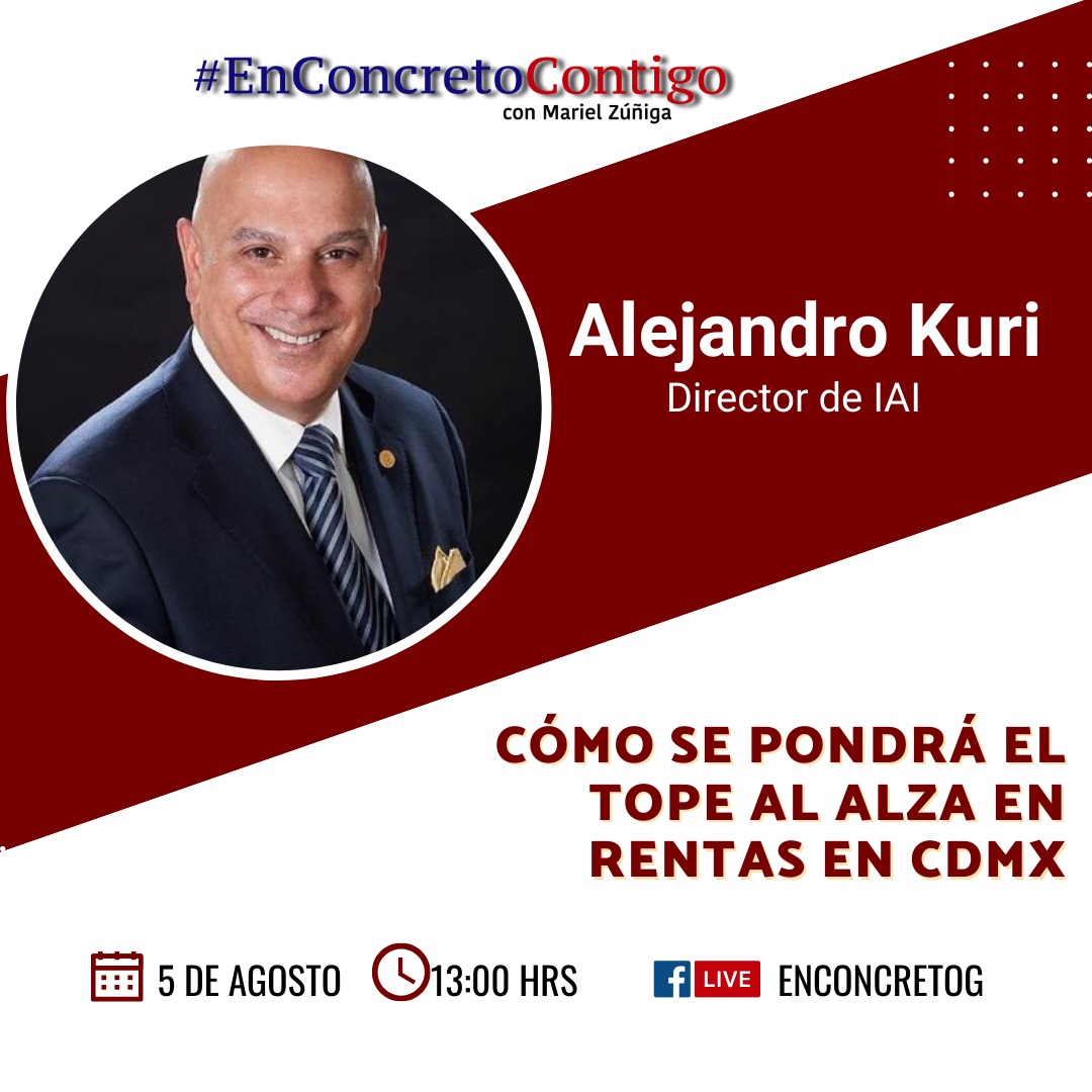 enconcreto's tweet image. 📣Atentos #HOY 5 de agosto, 13:00 hrs. Entérate  cómo se pondrá el tope al alza de #rentas en #CDMX en entrevista #EXCLUSIVA con Alejandro Kuri Pheres (@AlexKuri_AMPI), Director del Instituto de Administradores de Inmuebles #IAI

Sigue la entrevista por #EnConcretoContigo 
🔗 Te