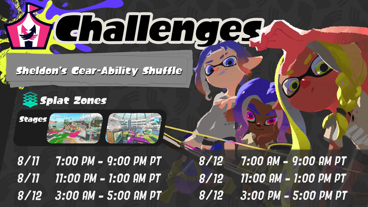 SplatoonNA's tweet photo. Sheldon's Gear-Ability Shuffle is coming 8/11-8/12! 
You'll be assigned gear abilities and a weapon at the start of battle, then the gear abilities will be set to max power! Everything goes back to normal after the battle ends, so join in on the fun while you can! https://t.co/oQupACBCnf