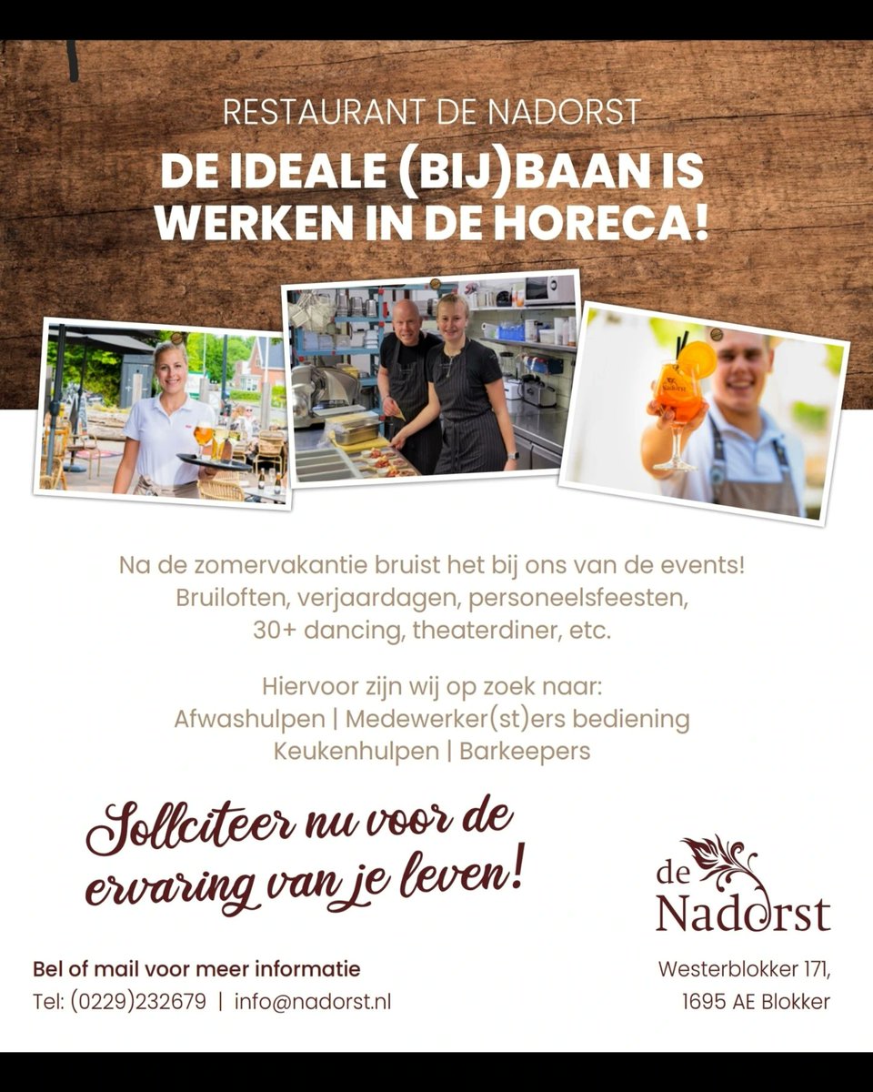Voor het komende seizoen zijn wij ter ondersteuning van het keukenteam op zoek naar leerlingen BBL/BOL en een zelfstandig werkend kok. Naast zelfstandigheid bieden wij een brede opleiding inzake lunch, diner, (thema)buffetten, barbecue, etc. Stuur je sollicitatie naar De Nadorst.