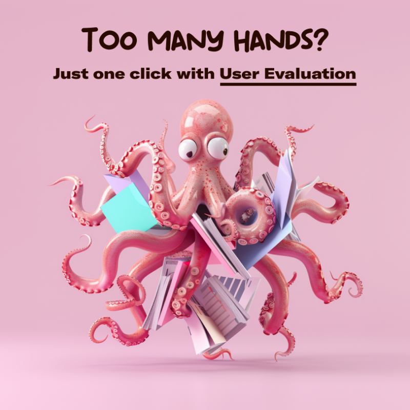 UserEvaluation's tweet photo. Stop juggling research like an octopus and let User Evaluation be the only extra pair of hands you need! 🐙🖐