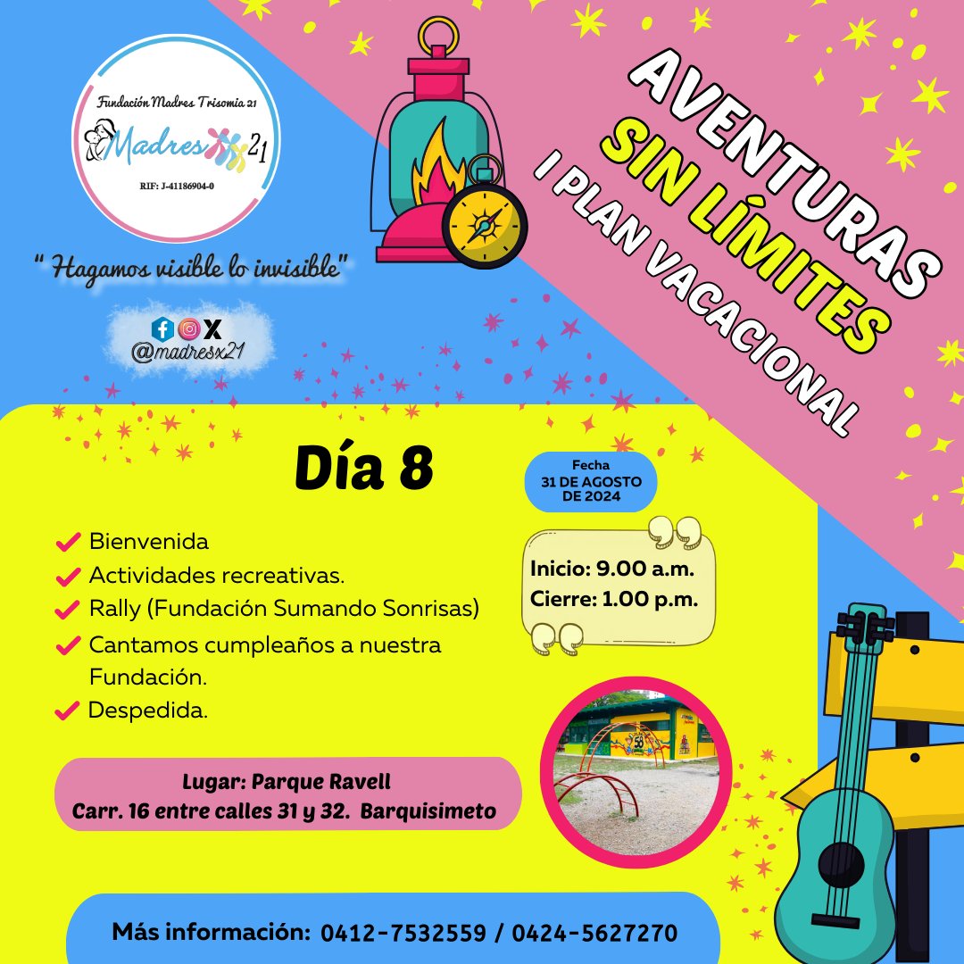 Día 8. Cierre. 
Para más información, escribe a los números de la imagen. #planvacional #sindromedeDown #madresx21