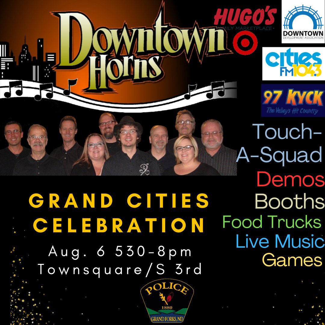 GrandForksPD's tweet photo. Join us tomorrow at our Grand Cities Celebration encompassing Town Square, S 3rd St, and Kittson Ave. The event will go from 5:30pm to 8pm. #GFPD https://t.co/f4hBEwgQ8h