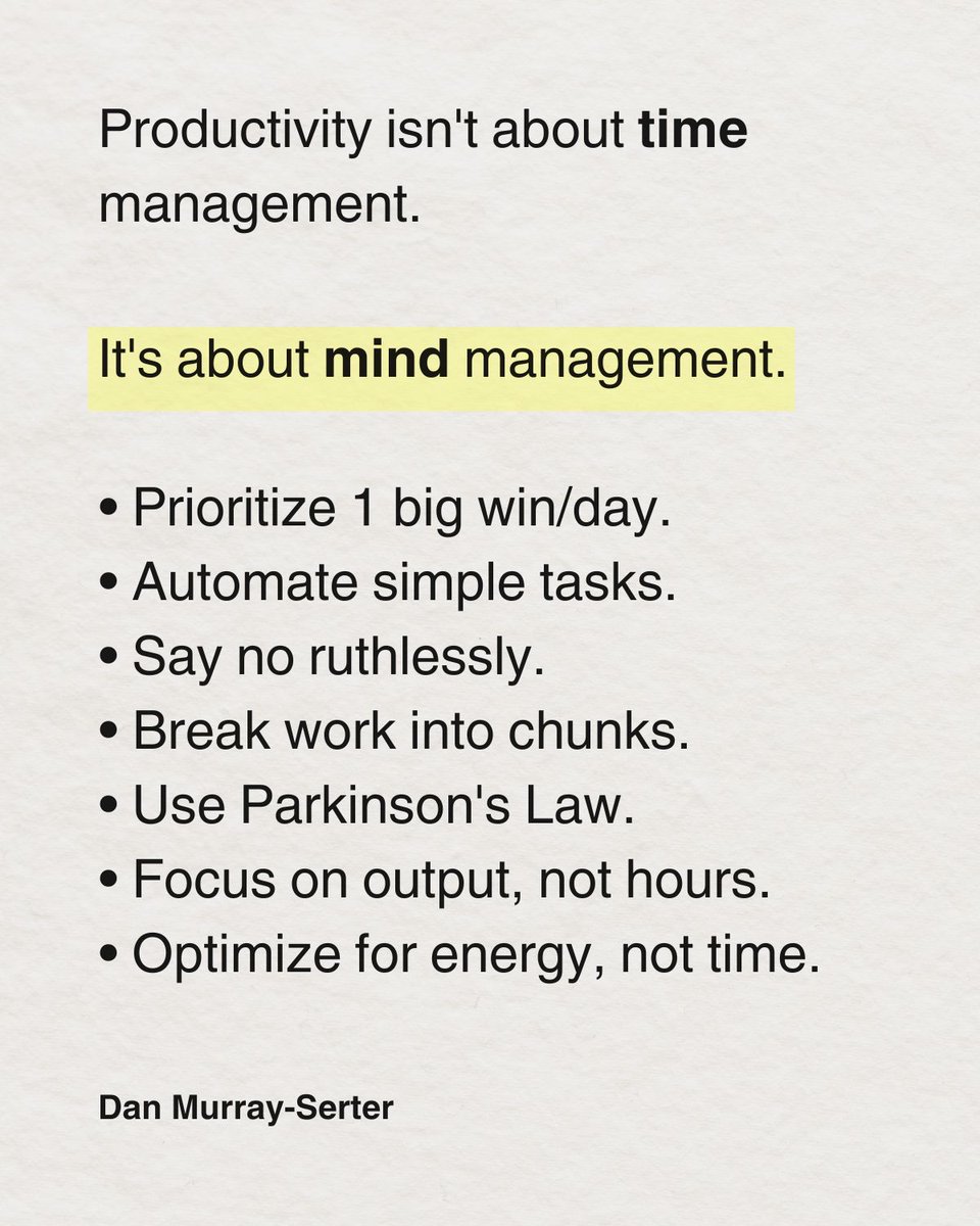 Productivity is Mind Management: