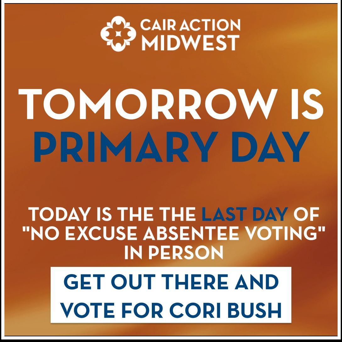 cairactionmw's tweet photo. Tomorrow is the big day! Just 1 day left until Missouri's primary election. Get out there and vote for Cori Bush in MO-01! 🗳️ #VoteMO #PrimaryCountdown #CoriBush https://t.co/SuoIkfHVr2