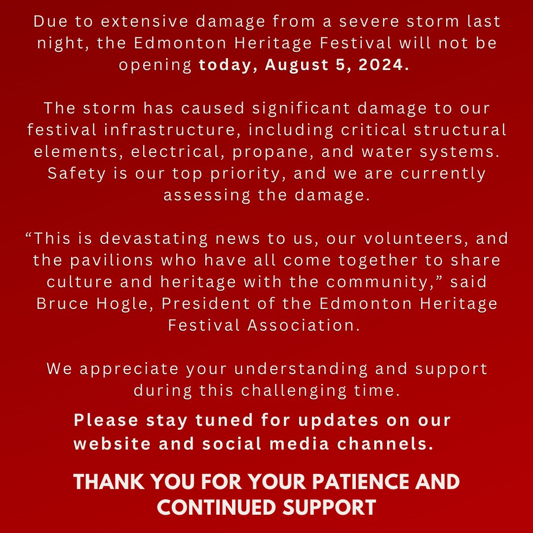 Edmonton Heritage Festival Association Announces Closure Due to Storm Damage - August 5,2024

#Closure #edmontonheritagefestival
