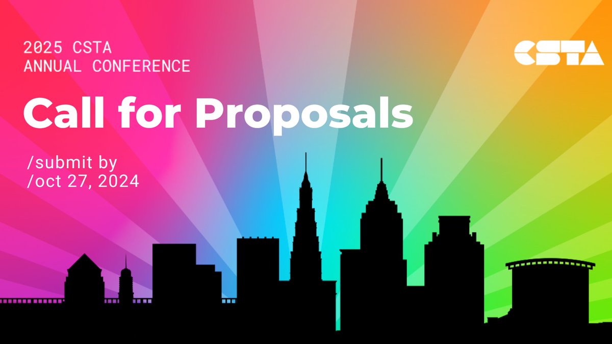 CSTA is now accepting session proposals for #CSTA2025. Be part of what makes each conference so great! 

Learn more about the proposal process and topics of interest here: ow.ly/uayl50SQ5YG
