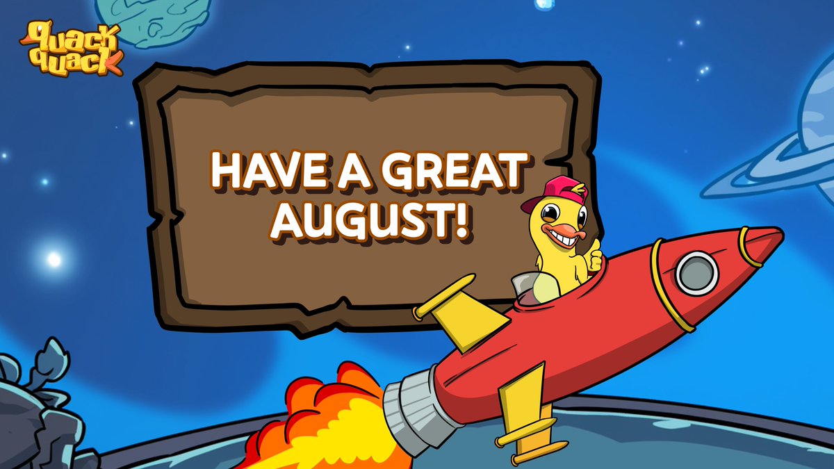Today may not be the greatest day for crypto users, but #QuackQuack is always by your side through the ups and downs! 🦆

May your August be filled with luck, prosperity, and #QuackQuack! 🌟

What are you expecting this month? Let us know! 💬

#QuackQuack 🦆🦆🦆
