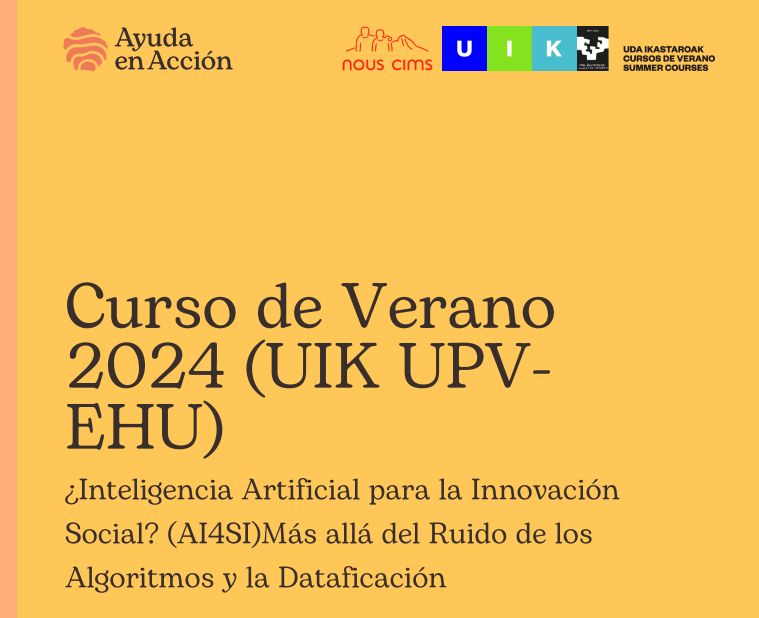 📢Aún puedes inscribirte al curso "¿Inteligencia Artificial para la Innovación Social?"

📅2 y 3 septiembre, Donostia, presencial u online

🖊️Inscripciones (código UIKG18) en uik.eus/es/curso/intel…
<a href="/ICalzada/">ICalzada @ICalzada@mastodon.social</a> <a href="/Ikerbasque/">Ikerbasque</a> <a href="/upvehu/">UPV/EHU</a> <a href="/WISERDNews/">WISERD</a> <a href="/f_mudarra/">Fernando Mudarra</a>